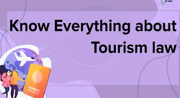 importance of tourism law